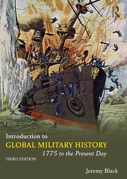 Introduction to Global Military History: 1775 to the Present Day