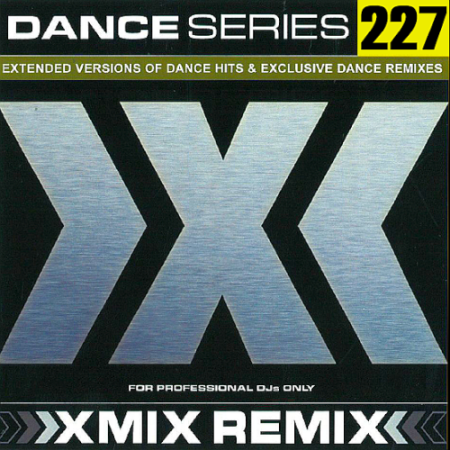 VA - X-MiX Dance Series 227 (2019) MP3