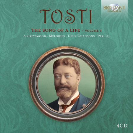 VA - Tosti: The Song of a Life, Vol. 3 (2019)