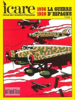 La Guerre DEspagne 1936-1939 Tome 3 (Icare 149)