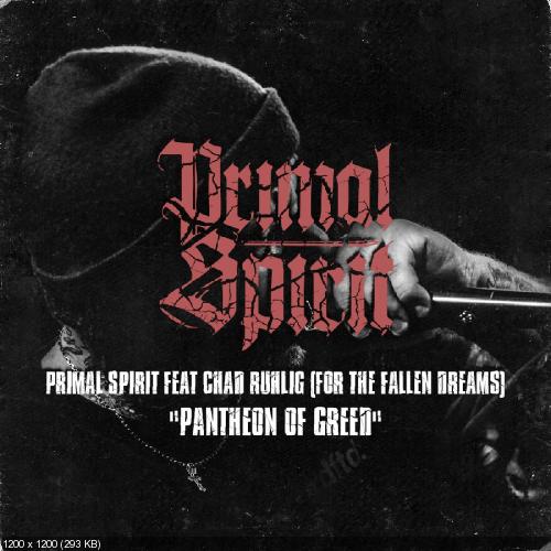Primal Spirit - Pantheon Of Greed [Single] (2017)