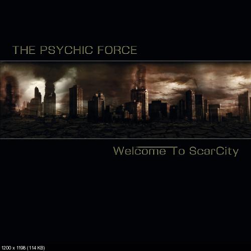 The Psychic Force - Welcome To ScarCity (2017)