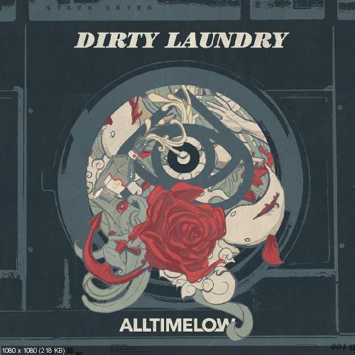 All Time Low - Dirty Laundry (Single) (2017)