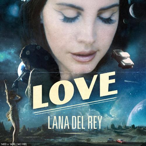 Lana Del Rey - Love (Single) (2017)