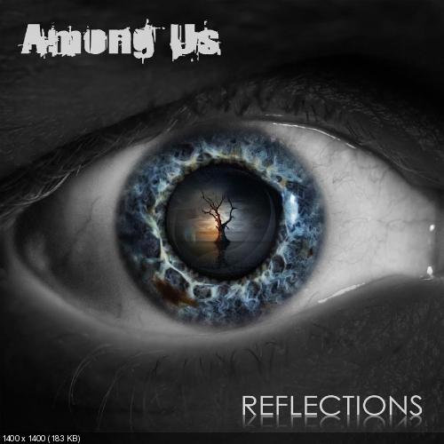 Among Us - Reflections [EP] (2017)