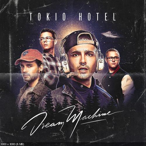 Tokio Hotel - Dream Machine (2017)