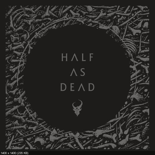 Demon Hunter - Half As Dead [Single] (2017)