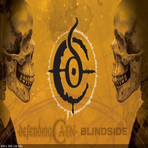 Defending Cain - Blindside (Single) (2017)