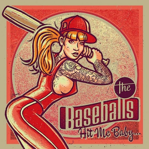 The Baseballs - Hit Me Baby (2016)