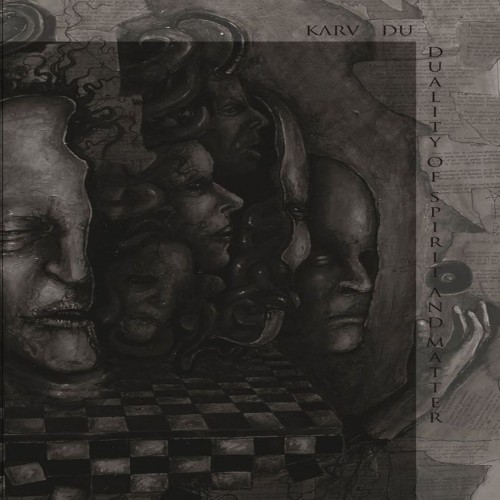 Karv Du - Duality Of Spirit And Matter [ep] (2016)