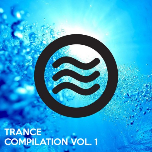 VA - Trance Compilation Vol.1 (2017)