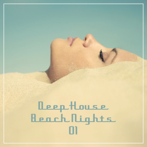 VA - Deep House Beach Nights Vol.1 (2017)