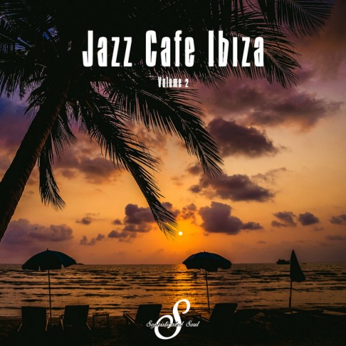 VA - Jazz Cafe Ibiza Vol.2 (2017)