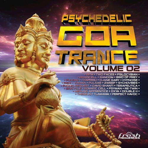 VA - Psychedelic Goa Trance Vol.2 (2017)