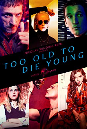 Too Old To Die Young S01e01 Web H264-webtube