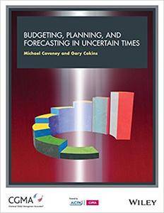 Budgeting, Forecasting and Planning In Uncertain Times