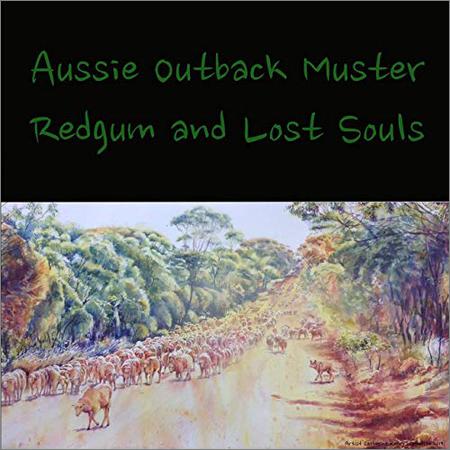 Sarah Holden - Aussie Outback Muster Redgum And Lost Souls (2019)