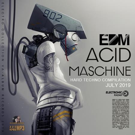 Acid Maschine: Hard Techno Compilation (2019)