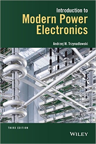 Introduction to Modern Power Electronics, 3rd Edition