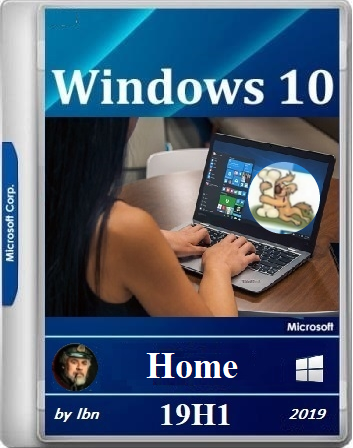 Windows 10 Home 18362.267 19H1 Release DREY by Lopatkin (x86-x64) (2019) {Rus}