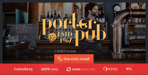 ThemeForest - Porter Pub v1.0.8 - Restaurant Bar WordPress Theme - 20353295