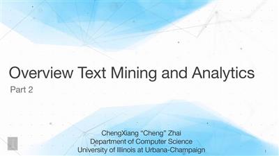 Coursera   Text Mining and Analytics (The University of Illinois at Urbana Champaign)