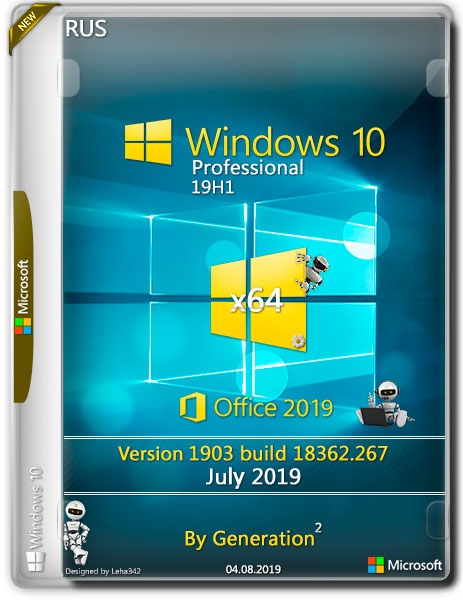 Windows 10 Pro x64 19H1 18362.267 + Office2019 July 2019 by Generation2 (RUS)