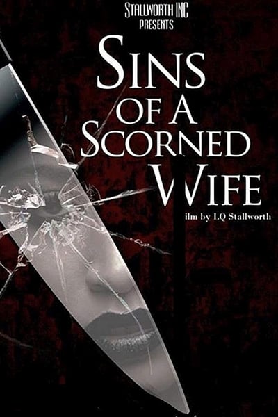 Sins of a Scorned Wife 2019 HDRip x264-SHADOW
