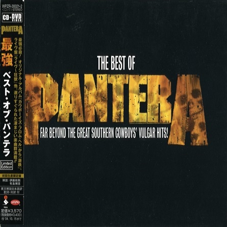 Pantera – The Best Of: Far Beyond The Great Southern Cowboys Vulgar Hits! (Limited Japanese Edition)
