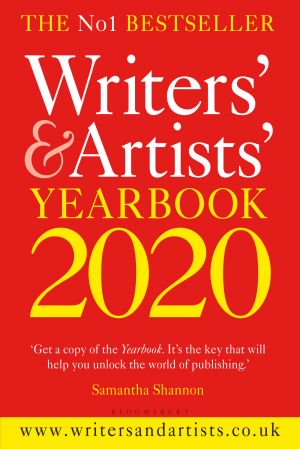 Writers' & Artists' Yearbook 2020 (Writers' and Artists')
