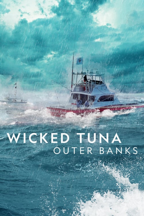 Wicked Tuna Outer Banks S06e08 Thunder Tuna Web X264 caffeine
