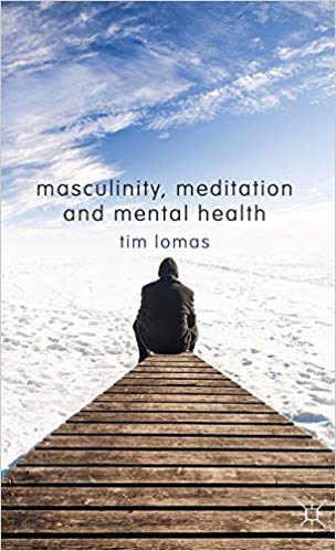 Masculinity, Meditation and Mental Health Ed 201