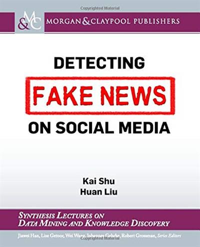 Detecting Fake News on Social Media