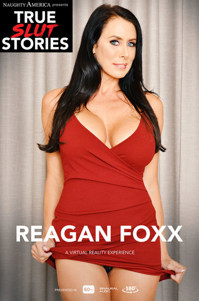 Reagan Foxx - True Slut Stories