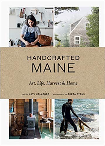 Handcrafted Maine: Art, Life, Harvest & Home [HQ PDF]