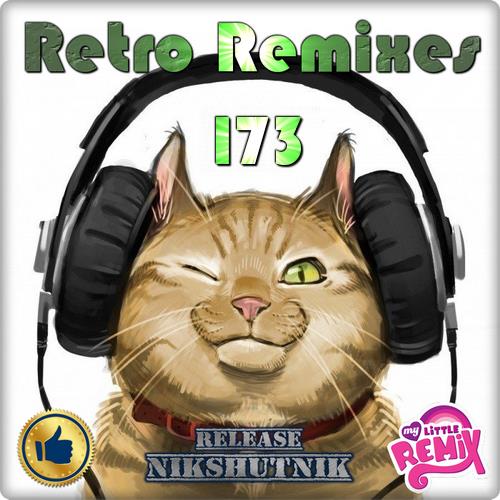 Retro Remix Quality Vol.173 (2019)
