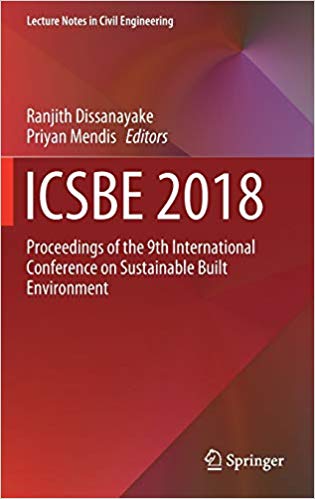 ICSBE 2018: Proceedings of the 9th International Conference on Sustainable Built Environment