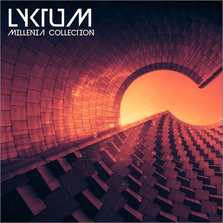 Lyktum - Millenia Collection (August 30, 2019)