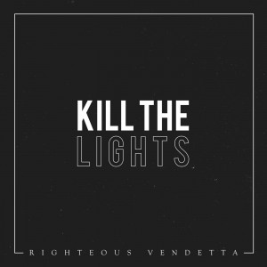 Righteous Vendetta - Not Dead Yet (Single) (2019)