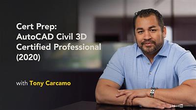Lynda   Cert Prep: AutoCAD Civil 3D Certified Professional (2020)