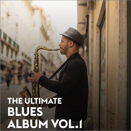 VA - The Ultimate Blues Album Vol.1 (August 23, 2019)