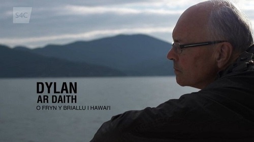S4C Dylan ar Daith - O Fryn y Briallu i Hawai'i (2014) 720p HDTV