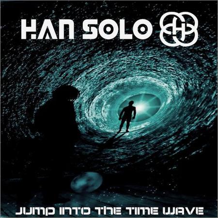 Han Solo - Jump Into The Time Wave (September 7, 2019)