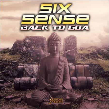 Sixsense - Back To Goa (September 6, 2019)