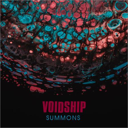 Voidship - Summons (July 14, 2019)