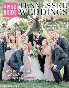 The Pink Bride Tennessee Weddings   Summer 2019