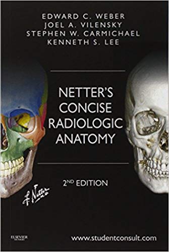 Netter's Concise Radiologic Anatomy, 2nd edition