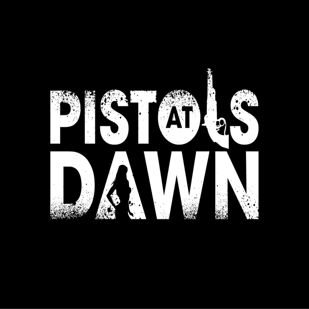 Pistols at Dawn - Pistols at Dawn (2019)
