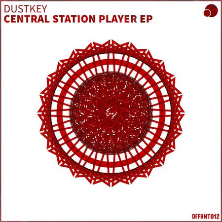 Dustkey - Central Station Player (EP) (September 20, 2019)