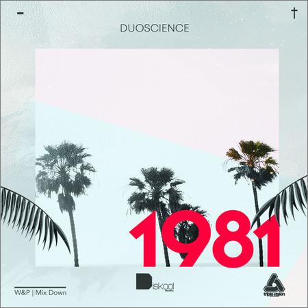 Duoscience - 1981 (September 20, 2019)